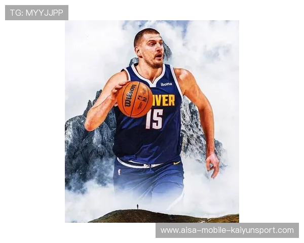 掘金约基奇统治全场:篮坛巨星的独特魅力